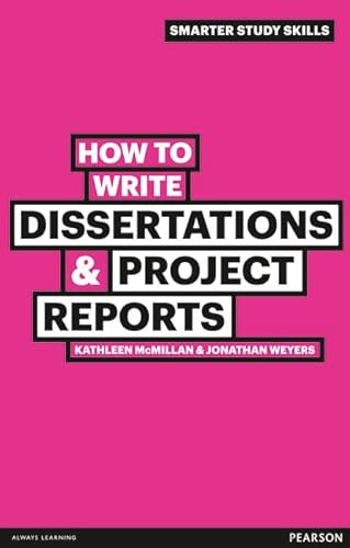How to Write Dissertations & Project Reports (Smarter Study Skills) von Pearson Education Limited